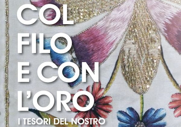 La mostra "Col filo e con l'oro" al Museo Sacro